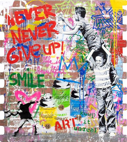 Never Never Give Up by Mr. Brainwash - Wall Mounted Original on Board