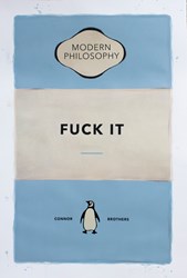 Fuck It (Light Blue) by The Connor Brothers - Hand Embellished Limited Edition sized 26x39 inches. Available from Whitewall Galleries