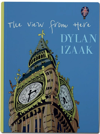 The View From Here by Dylan Izaak - Open Edition Book